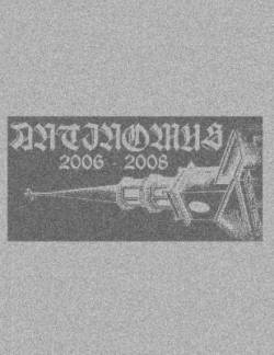 Antinomus : 2006 - 2008
